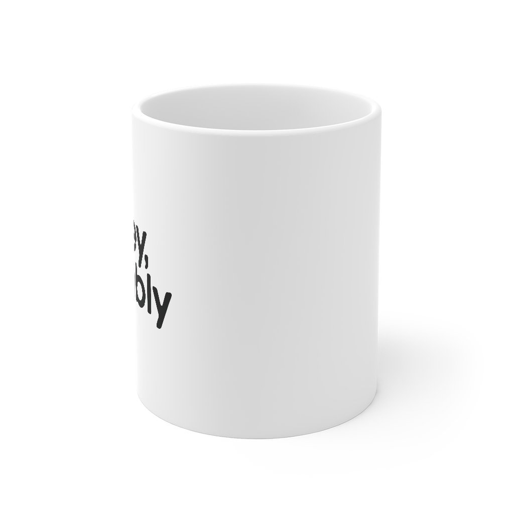 Whiskey Probably Coffee Mug - White Ceramic 11oz Mug