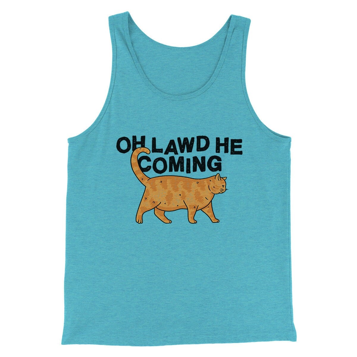 Oh Lawd He Coming Men Tank Top - Unisex Combed Cotton Tank