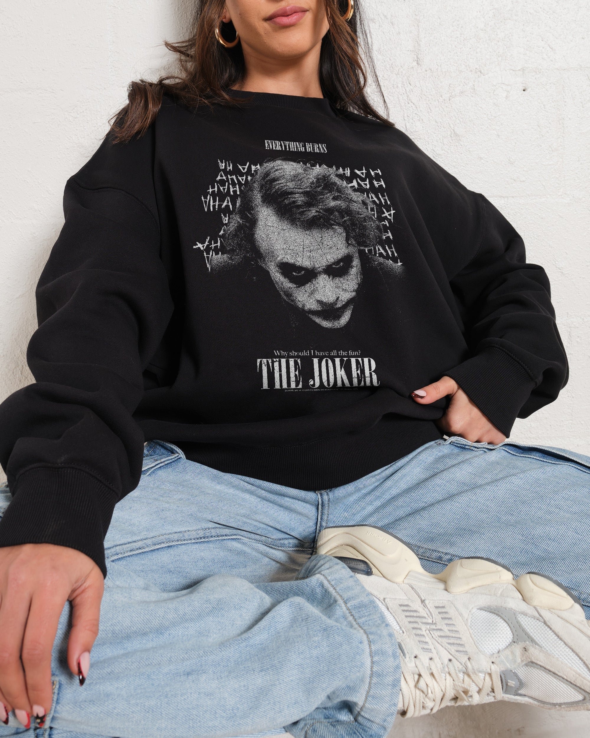 Everything Burns Sweatshirt - The Joker Collab Premium Graphic Sweatshirt