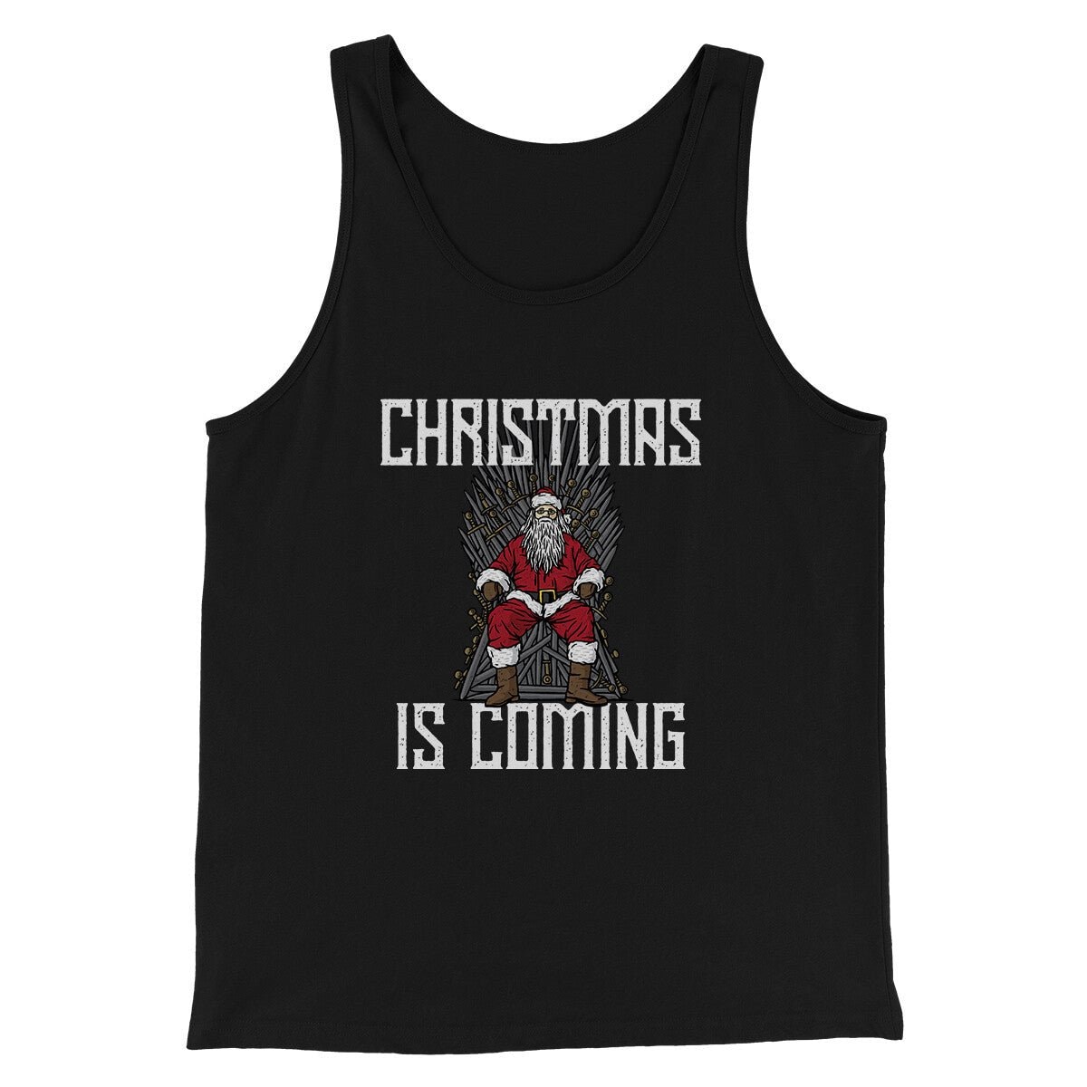 Christmas Is Coming Men Unisex Tank Top All I Want For Christmas Is A Dragon